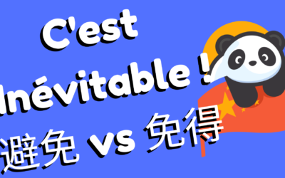 Le verbe éviter en chinois – La famille des mots qui contiennent 免