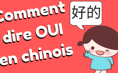 7 façons naturelles de dire OUI en chinois