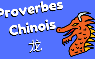 🐲 Le caractère du dragon (龙) en 7 proverbes chinois
