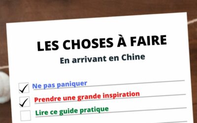 Conseils pour expatriés en Chine – 7 choses à faire en arrivant