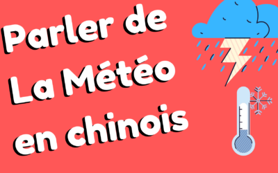 Parler de la météo en chinois – Vocabulaire et expressions utiles